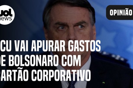 TCU vai apurar gastos de Bolsonaro com cartão corporativo